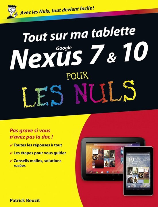 Tout sur ma tablette Google Nexus 7 et 10 pour lesnuls - cover