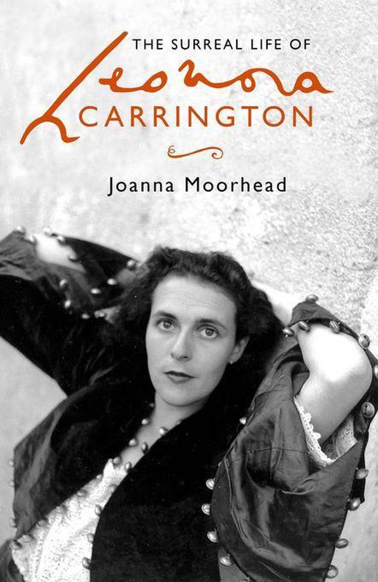 The Surreal Life of Leonora Carrington - cover