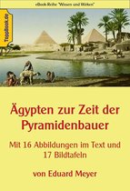Toppbook"Wissen und Wirken" 22 - Ägypten zur Zeit der Pyramidenbauer