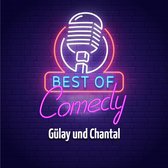 Best of Comedy: Gülay und Chantal