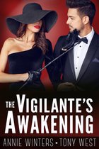 The Vigilantes 5 - The Vigilante's Awakening