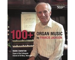 100+: Organ Music by Francis Jackson