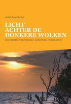 Licht achter de donkere wolken