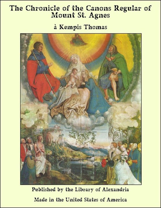 The Chronicle of the Canons Regular of Mount St. Agnes - cover