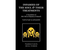Infamies of The Soul And Their Treatments