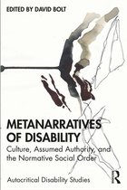 Autocritical Disability Studies - Metanarratives of Disability