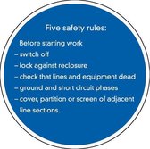 Five safety rules bord - kunststof 200 mm