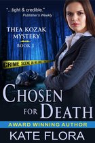 The Thea Kozak Mystery Series 1 -  Chosen for Death (The Thea Kozak Mystery Series, Book 1)