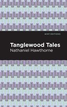 Mint Editions (The Children's Library) - Tanglewood Tales