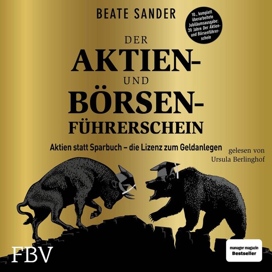 Boek cover Der Aktien- und Börsenführerschein – Jubiläumsausgabe van Beate Sander