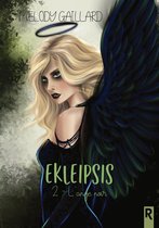 Ekleipsis 2 - Ekleipsis, Tome 2