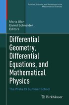 Tutorials, Schools, and Workshops in the Mathematical Sciences - Differential Geometry, Differential Equations, and Mathematical Physics