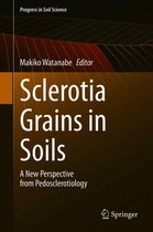 Progress in Soil Science -  Sclerotia Grains in Soils