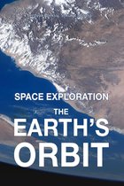 Space exploration 1 - The Earth’s Orbit
