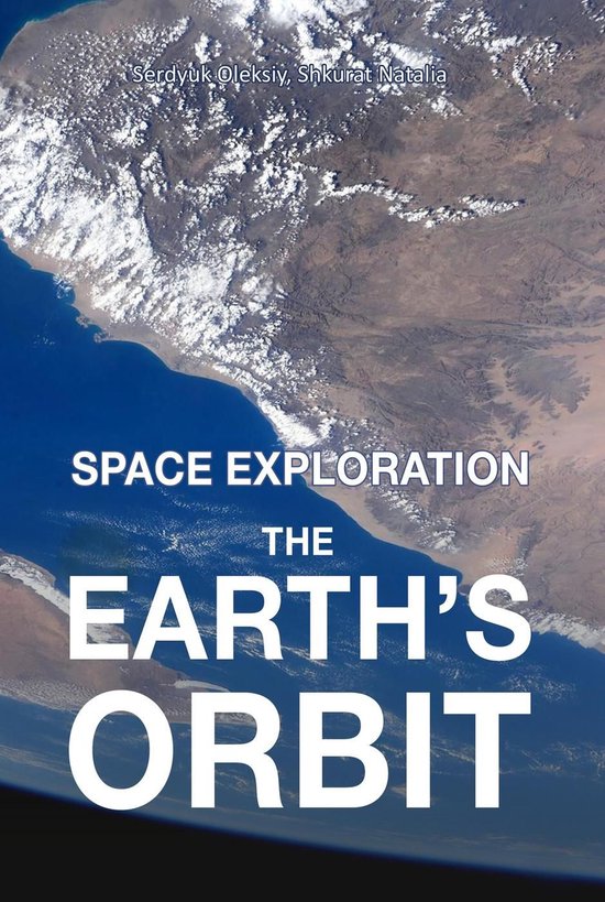Space exploration 1 - The Earth’s Orbit - cover