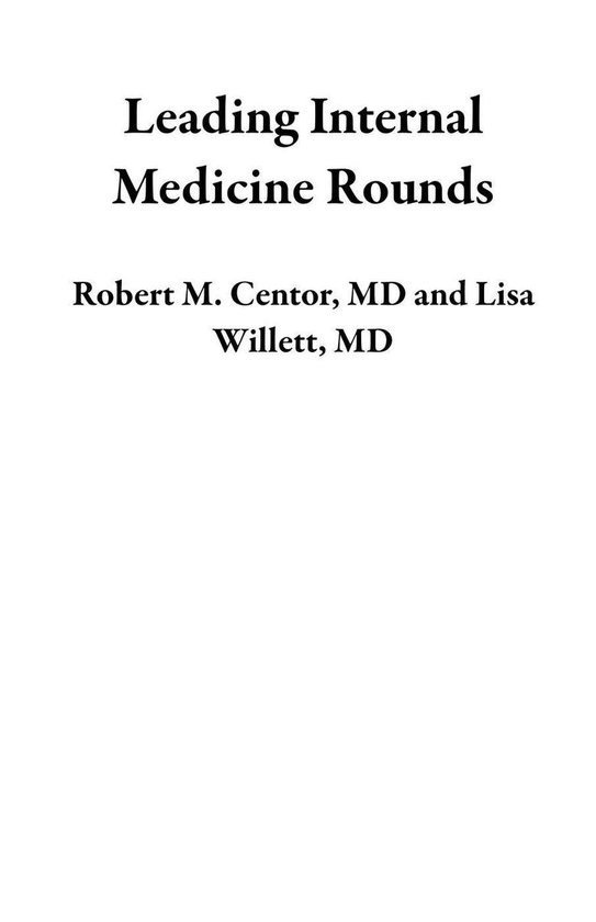 Leading Internal Medicine Rounds - cover