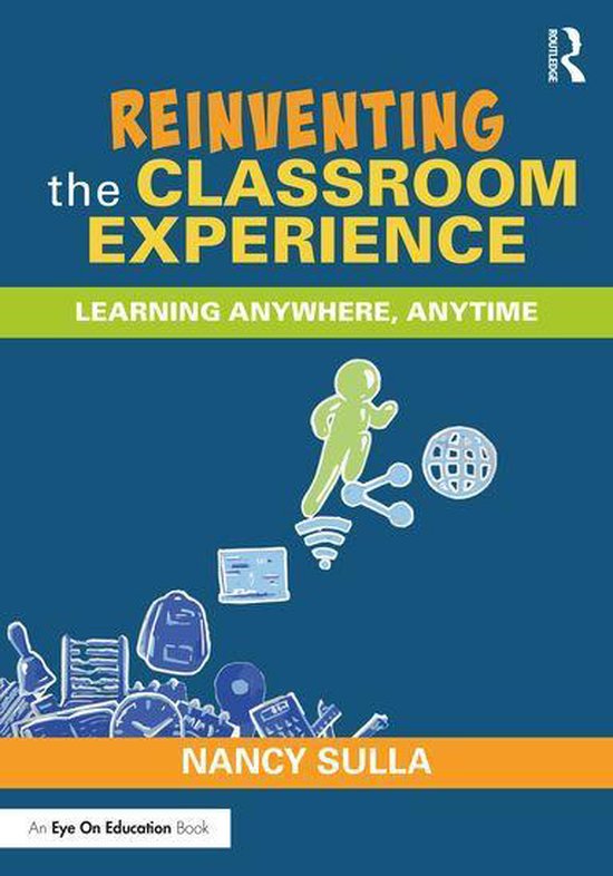 Reinventing the Classroom Experience - cover