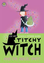 Titchy Witch 103 - Titchy Witch And The Magic Party