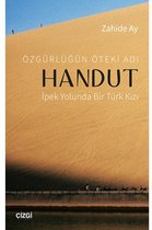 Özgürlüğün Öteki Adı Handut