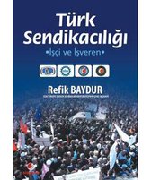 Türk Sendikacılığı