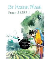 Bir Haziran Masalı