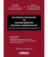 Kaldıraçlı Devralma ve Anonim Şirketin Finansal Yardım