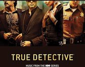 Various Artists - True Detective (CD) (Original Soundtrack)