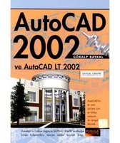 Auto Cad 2002 ve Autocad Lt 2002