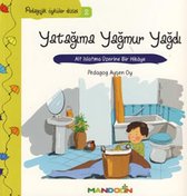 Yatağıma Yağmur Yağdı Pedagojik Öyküler Dizisi 2