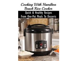 Cooking With Hamilton Beach Rice Cooker