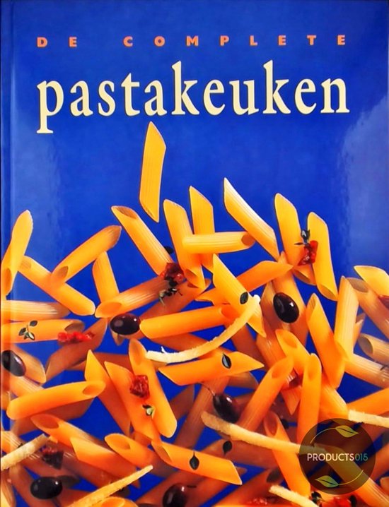 De complete pastakeuken - cover