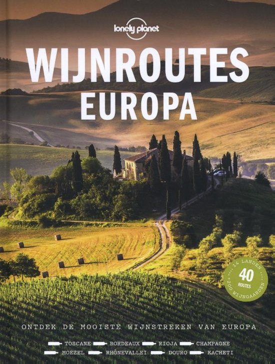 Boek 'Wijnroutes Europa' van Lonely Planet met een landschap van wijngaarden en Toscaanse villa.
