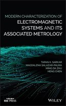 IEEE Press - Modern Characterization of Electromagnetic Systems and its Associated Metrology
