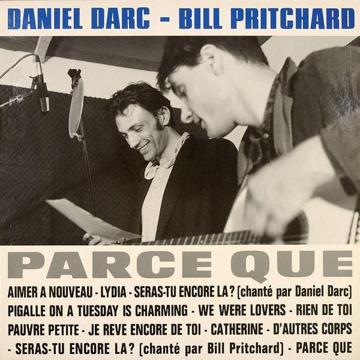 Darc Daniel/Pritchard Bill - Parce Que (CD)