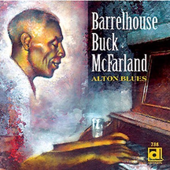 Foto: Barrelhouse buck mcfarland alton blues cd remastered 