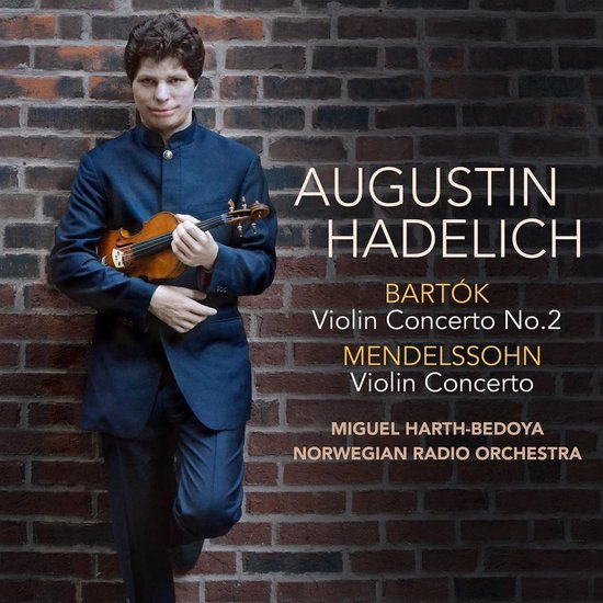 Augustin Hadelich, Miguel Harth-Bedoya, Kringkastingsorkestret - Bartok | Mendelssohn: Violin Concertos (CD)
