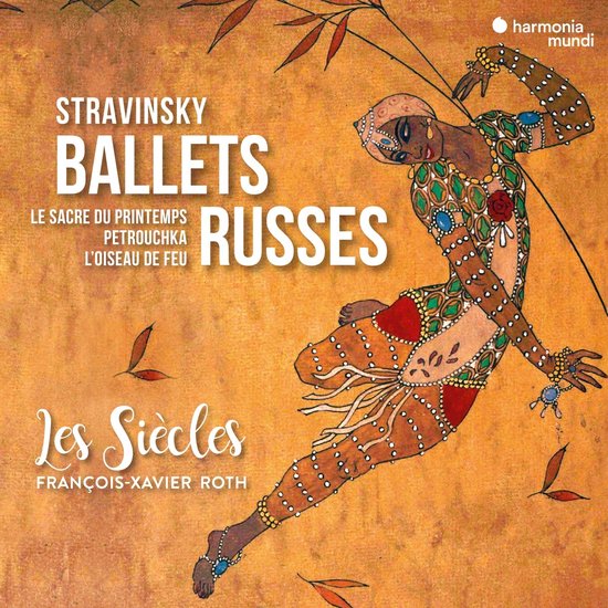 Les Siecles François-Xavier Roth - Stravinsky Ballets Russes (2 CD)