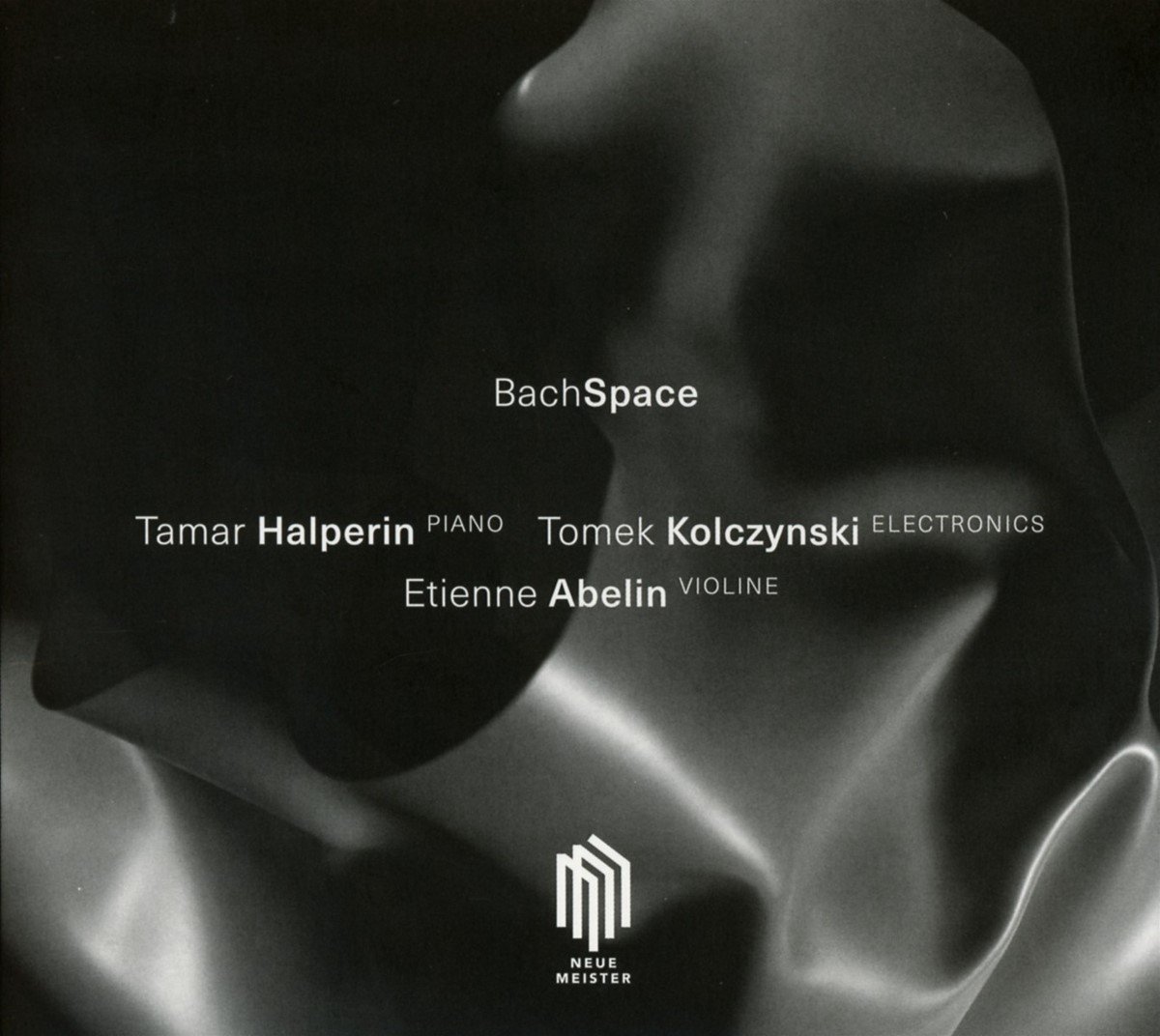 Tamar Halperin, Tomek Kolczynski, Etienne Abelin - Bachspace (CD)