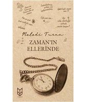 Zaman'ın Ellerinde