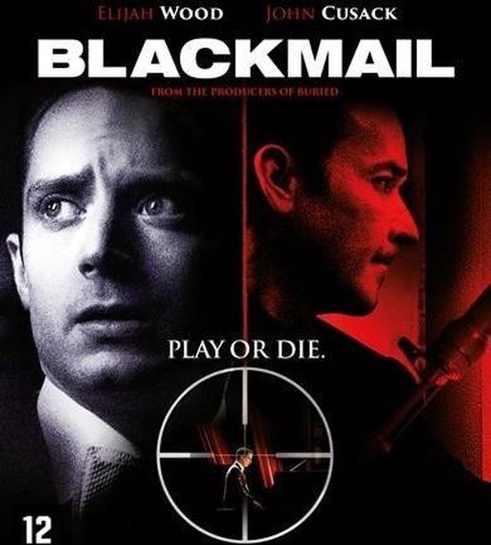 Filmcover van Blackmail met Elijah Wood en John Cusack. Tekst: BLACKMAIL. PLAY OR DIE.
