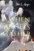 When Angels Gather