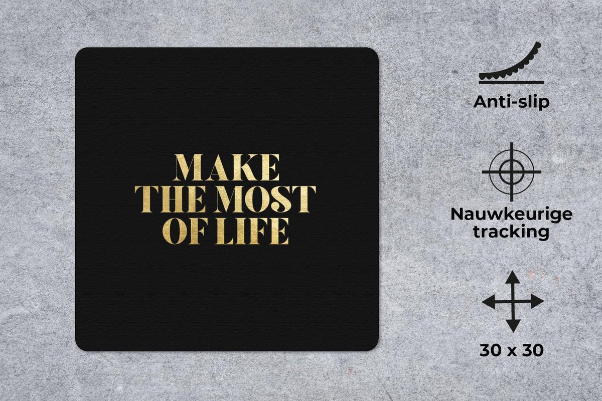 Muismat 30x30 cm - Mousepad Quote - Leven - Goud - Zwart - Muismatten