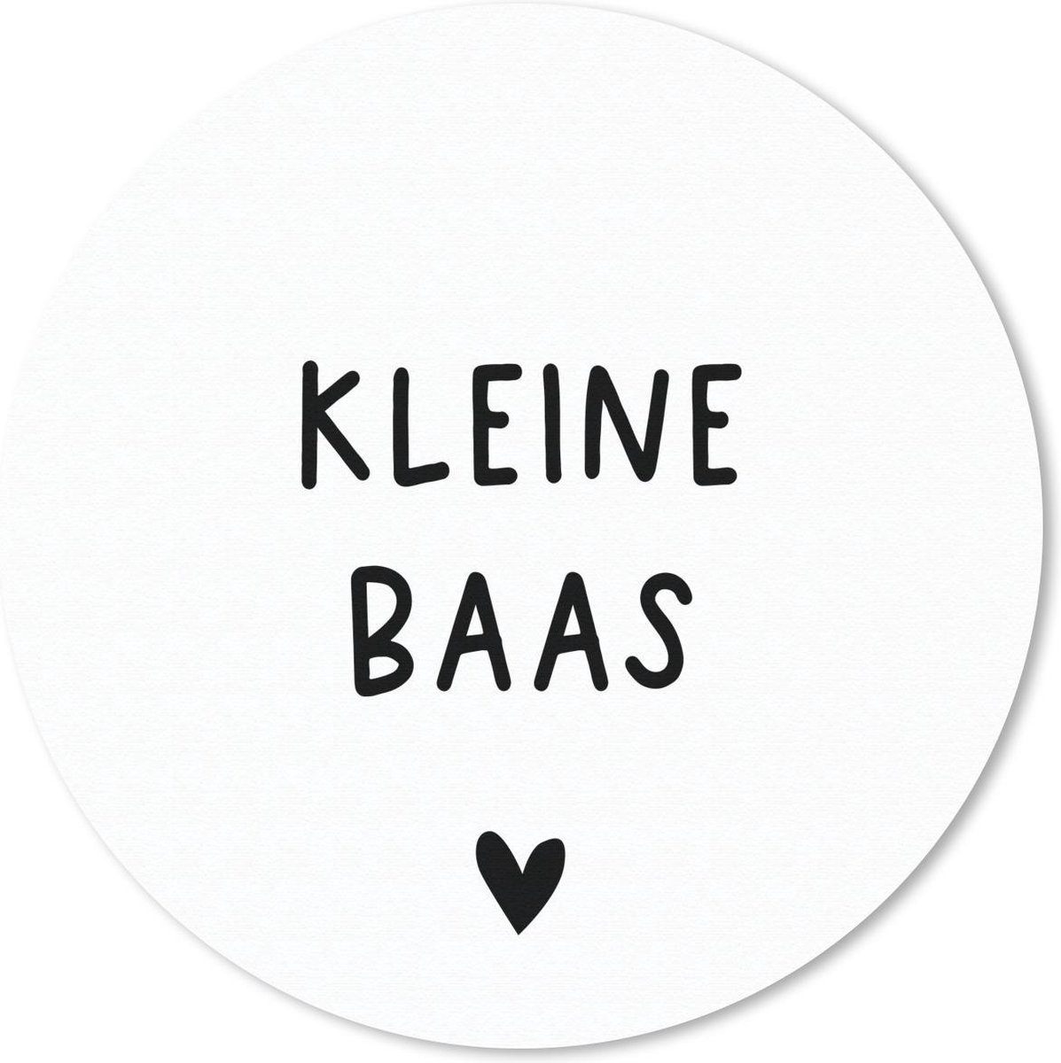 Muismat rond 40x40 cm - Mousepad Spreuken - Kleine baas - Quotes - Ronde muismatten