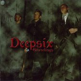 Deepsix - Gravelings (CD)