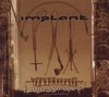 Implant - Implantology (2 CD) (Limited Edition)