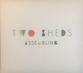 Two Sheds - Assembling (CD)
