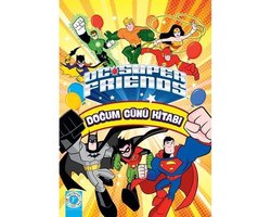 DC Super Friends Doğum Günü Kitabı