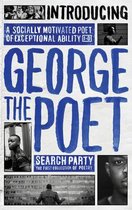 Introducing George Poet Search Party Col