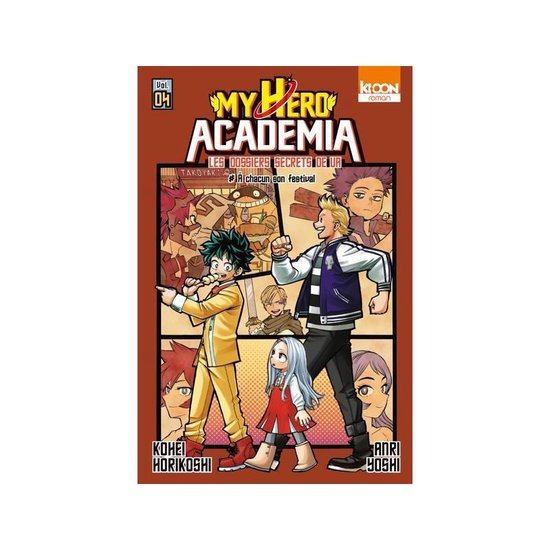 My Hero Academia - Roman - Les dossiers de UA - Tome 4