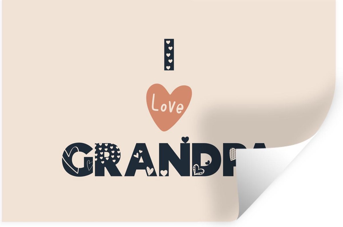 Muurstickers - Sticker Folie - Opa cadeau - Quotes - I love grandpa - Spreuken - 90x60 cm - Plakfolie - Muurstickers Kinderkamer - Zelfklevend Behang - Zelfklevend behangpapier - Stickerfolie